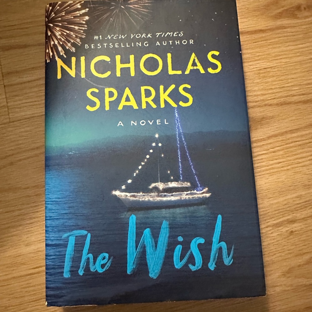 Nicholas Sparks "The Wish" Hardcover Novel